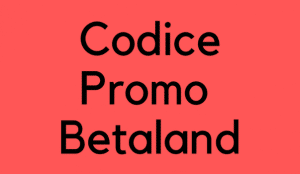 Codice Promozionale Betaland Gennaio 2026